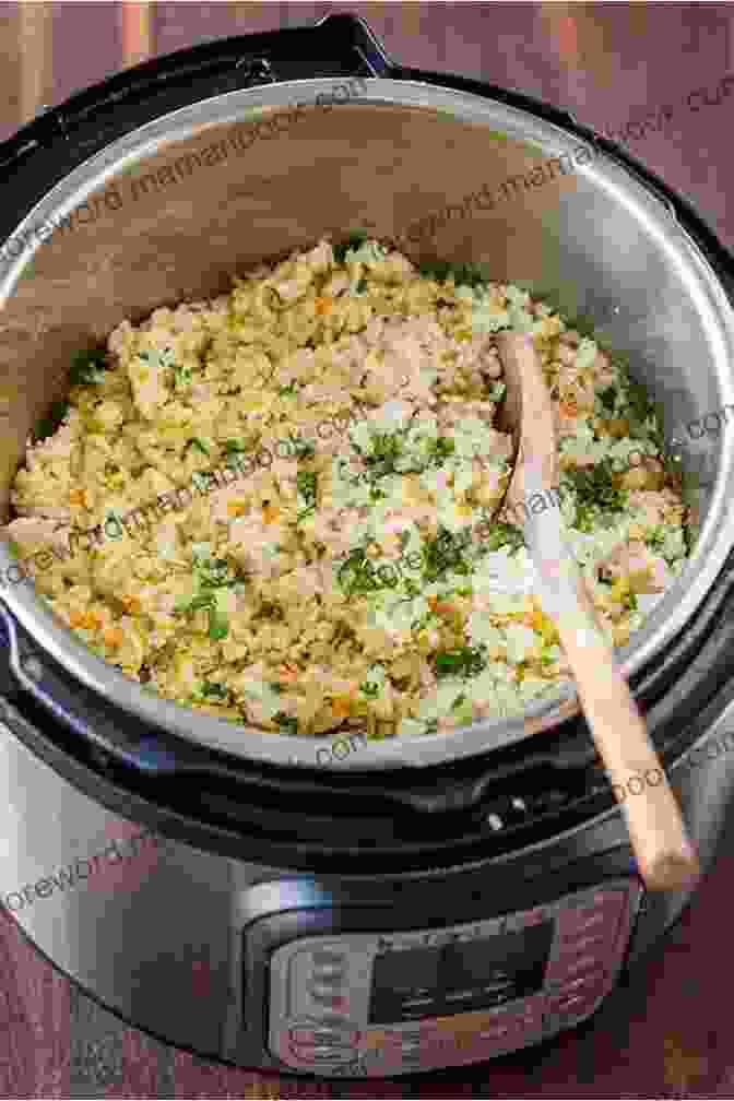 Creamy Chicken And Rice Cooked In An Instant Pot Instant Pot Cookbook For Beginners: Easy Healthy And Fast Instant Pot Recipes Anyone Can Cook