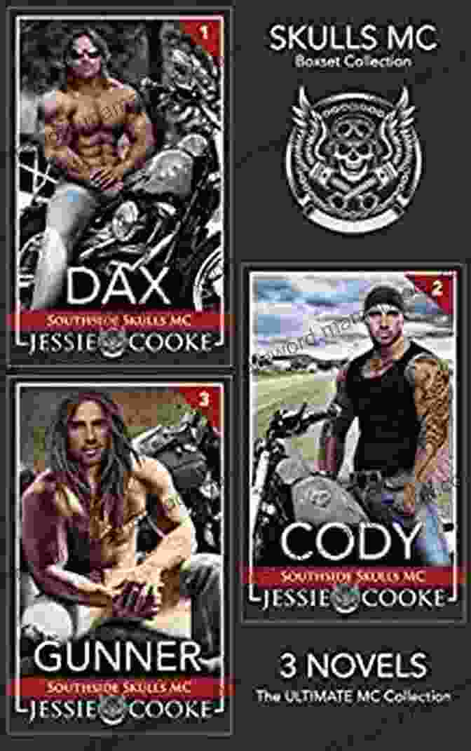 Dax Cody Gunner Mc Collection Book Cover Skulls MC: Dax Cody Gunner (The Ultimate MC Collection 1)