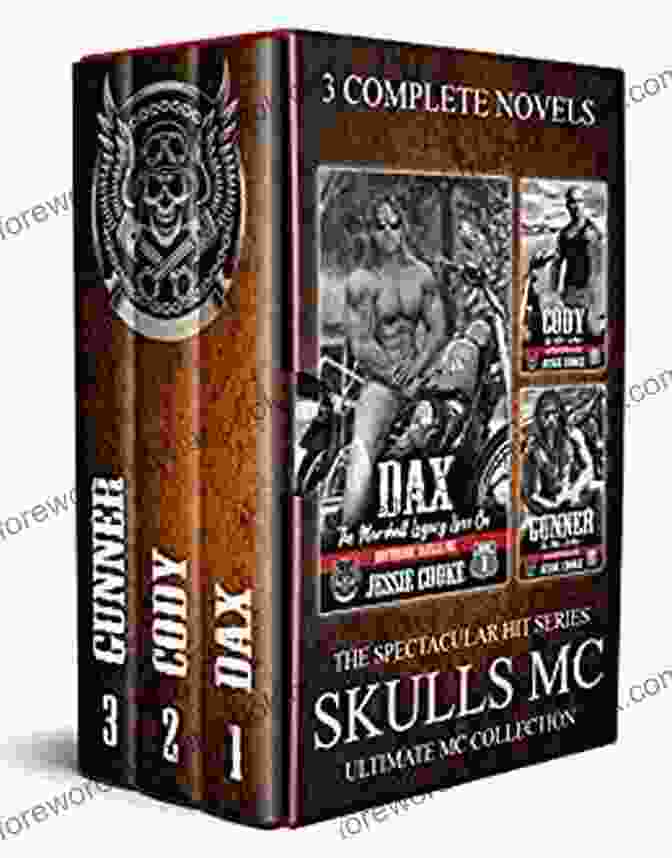 Dax Cody Gunner Mc Collection Outlaws Skulls MC: Dax Cody Gunner (The Ultimate MC Collection 1)