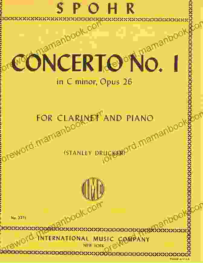 Louis Spohr's Clarinet Quartet No. 1 In G Minor, Op. 26 10 Romantic Pieces For Clarinet Quartet (CLARINET 2): Easy (10 Romantic Pieces Clarinet Quartet 3)