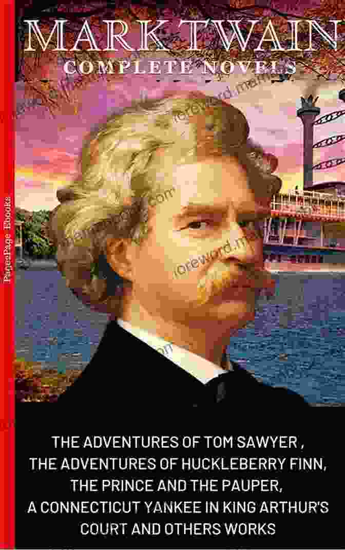 Mark Twain's Complete Novels Mark Twain: The Complete Novels