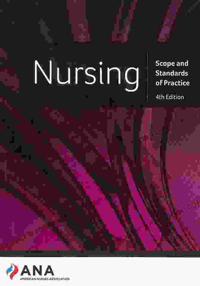 Nursing Scope And Standards Of Practice 4th Edition Nursing: Scope And Standards Of Practice 4th Edition