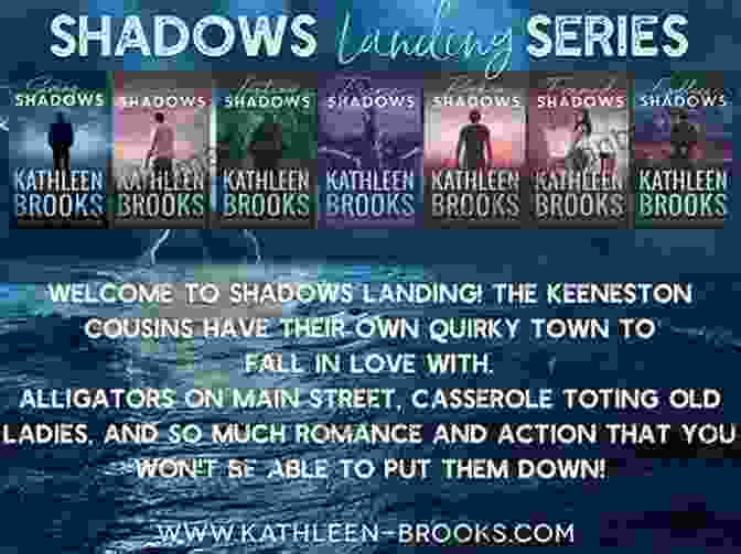 Shadows Landing, A Town Haunted By The Lingering Presence Of The Dead Fading Shadows: Shadows Landing #8 Kathleen Brooks