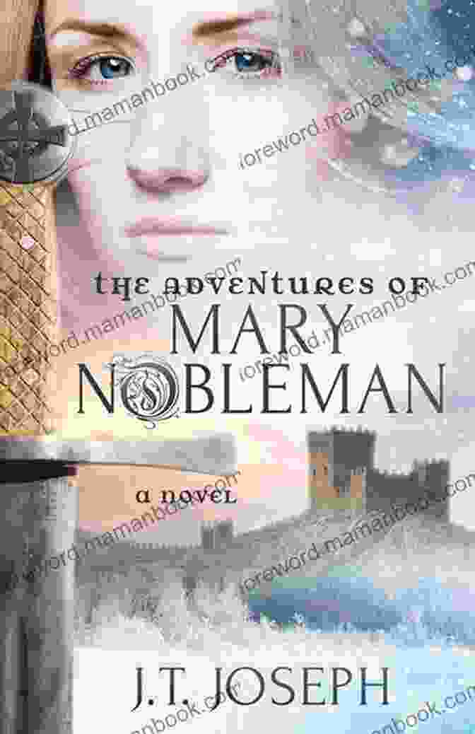 The Adventures Of Mary Nobleman Book Cover Featuring A Young Woman In A Red Dress And A Man In A Blue Coat Standing In Front Of A Castle The Adventures Of Mary Nobleman: A Novel