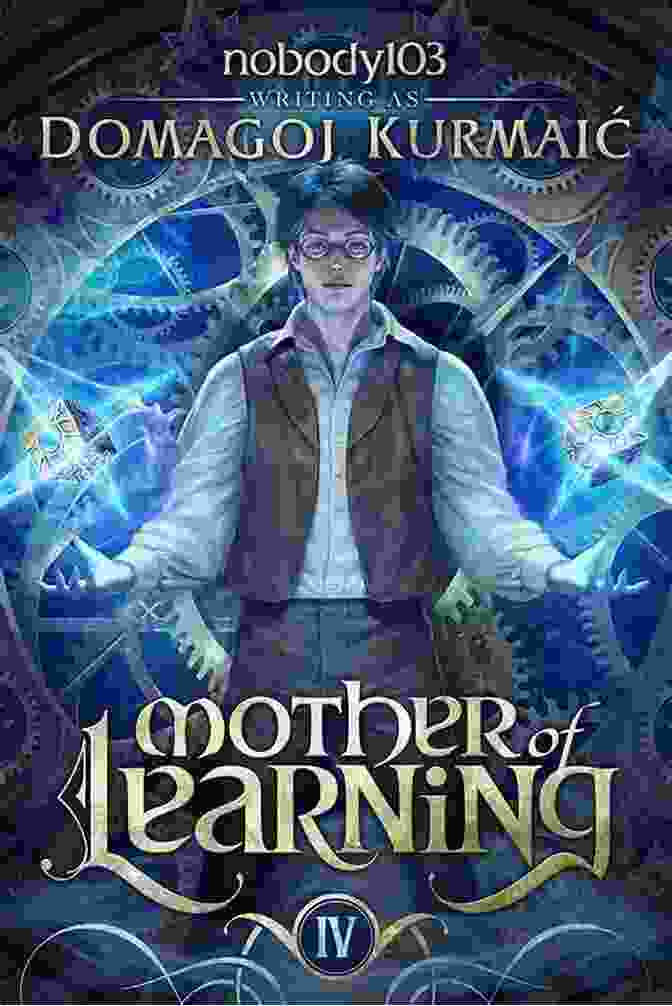 Zorian Kazinski, The Protagonist Of Mother Of Learning Arc Nobody103, Trapped In A Time Loop. Mother Of Learning: ARC 2 Nobody103