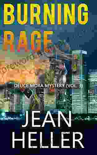 Burning Rage (The Deuce Mora 3)