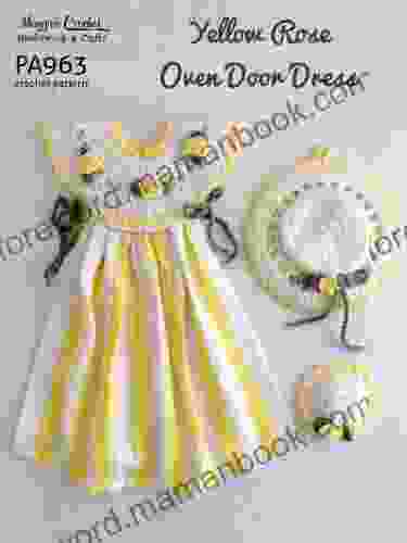 Crochet Pattern Yellow Rose Oven Door Dress Set PA963 R