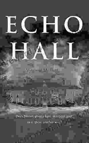 Echo Hall Michael M Crow