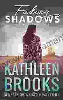 Fading Shadows: Shadows Landing #8 Kathleen Brooks