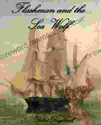 Flashman and the Seawolf (Adventures of Thomas Flashman)