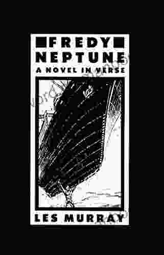 Fredy Neptune: A Novel In Verse