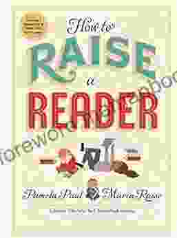 How To Raise A Reader