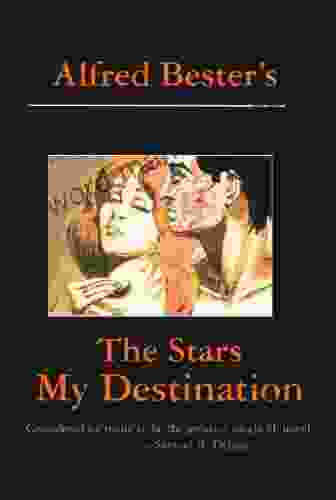 The Stars My Destination Alfred Bester