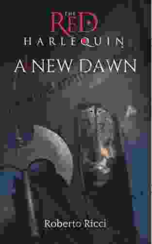 A New Dawn (The Red Harlequin #4)