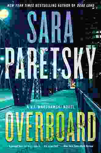 Overboard: A Novel (V I Warshawski Novels 22)