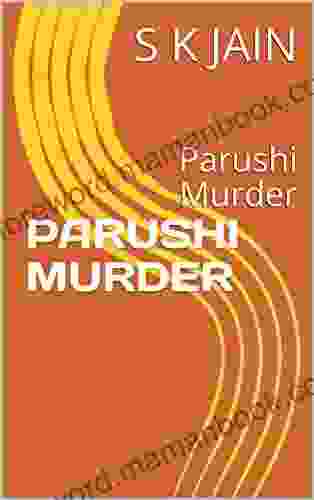 PARUSHI MURDER: Parushi Murder (SKJ 03 2)