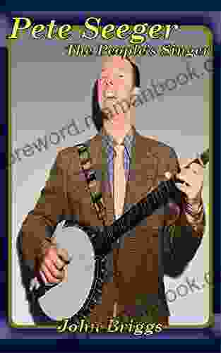 Pete Seeger The People S Singer (Big Biography)