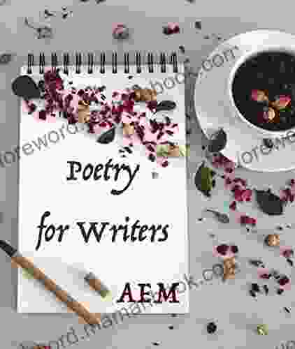 Poetry For Writers A E M
