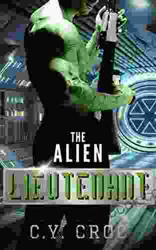 The Alien Lieutenant: A SciFi Enemies To Lovers Romance (Perinqual Galaxy Officers 2)