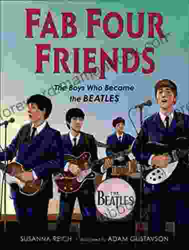 Fab Four Friends: The Boys Who Became The Beatles