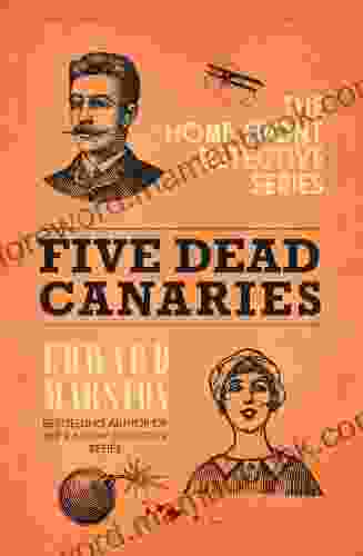 Five Dead Canaries: The compelling WWI murder mystery (Home Front Detective 3)