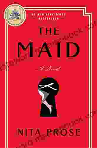 The Maid: A Novel Nita Prose