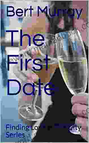 The First Date (Finding Love In The City 2)