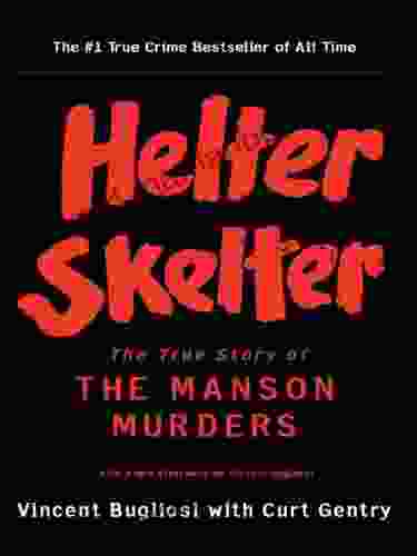 Helter Skelter: The True Story Of The Manson Murders