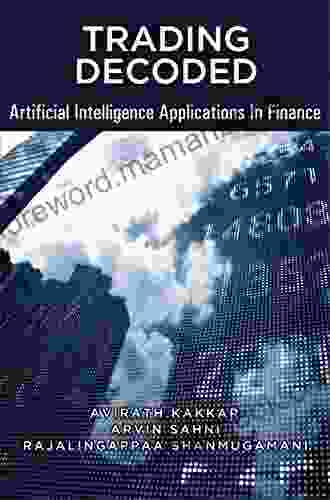 Trading Decoded Artificial Intelligence Applications In Finance: Machine Learning for Algorithmic / Quantitative trading