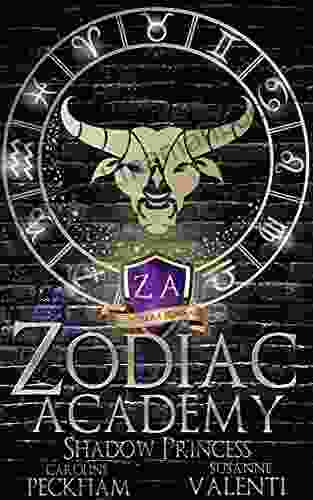 Zodiac Academy 4: Shadow Princess Caroline Peckham